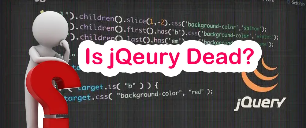is jquery dead?