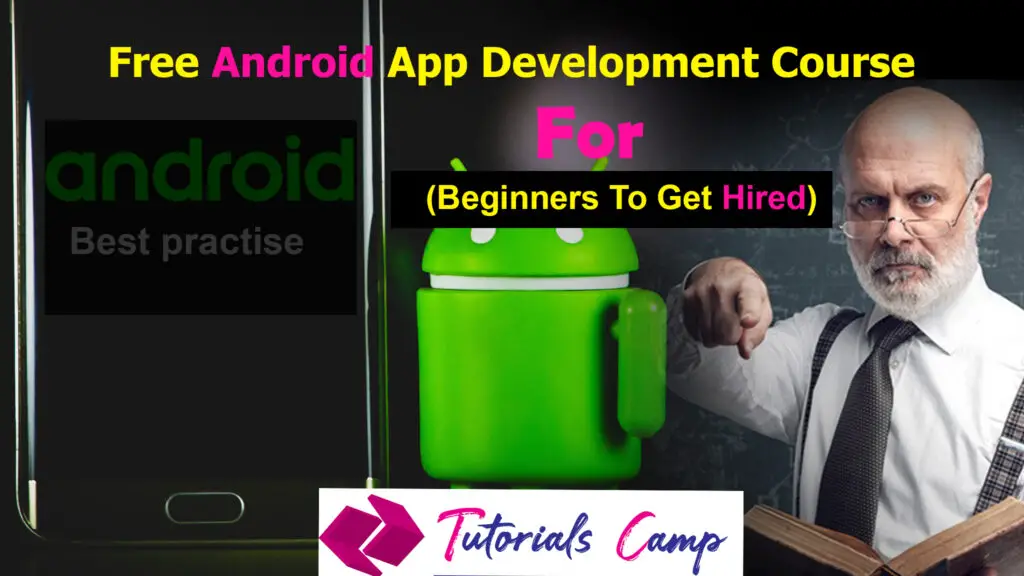 Free Android App Development Course for Beginners in Java - Tutorials Camp