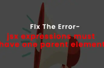 jsx expressions must have one parent element