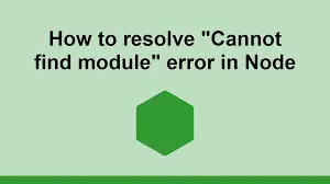 error: cannot find module